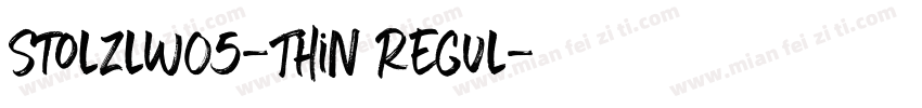 StolzlW05-Thin Regul字体转换